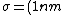 \sigma = (1 nm)^2